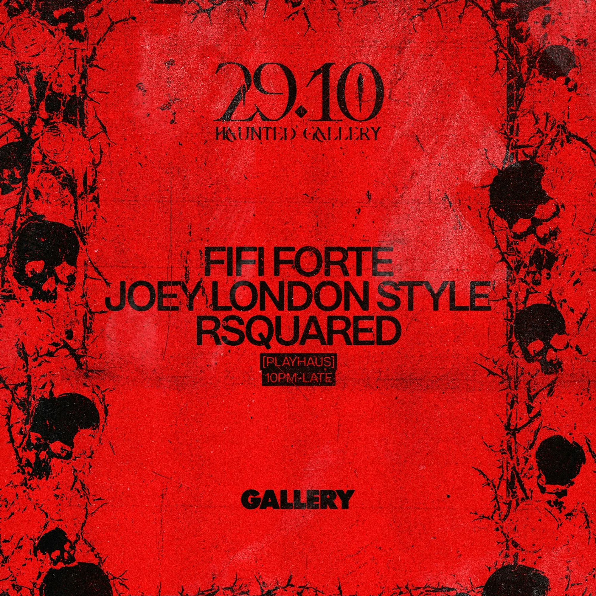 RSquared, FIFI FORTE, Joey London Style - Paradox Nexus x PlayHaus