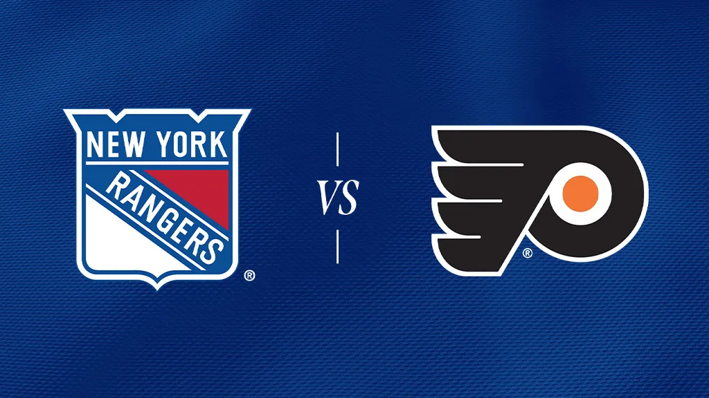 New York Rangers vs. Philadelphia Flyers