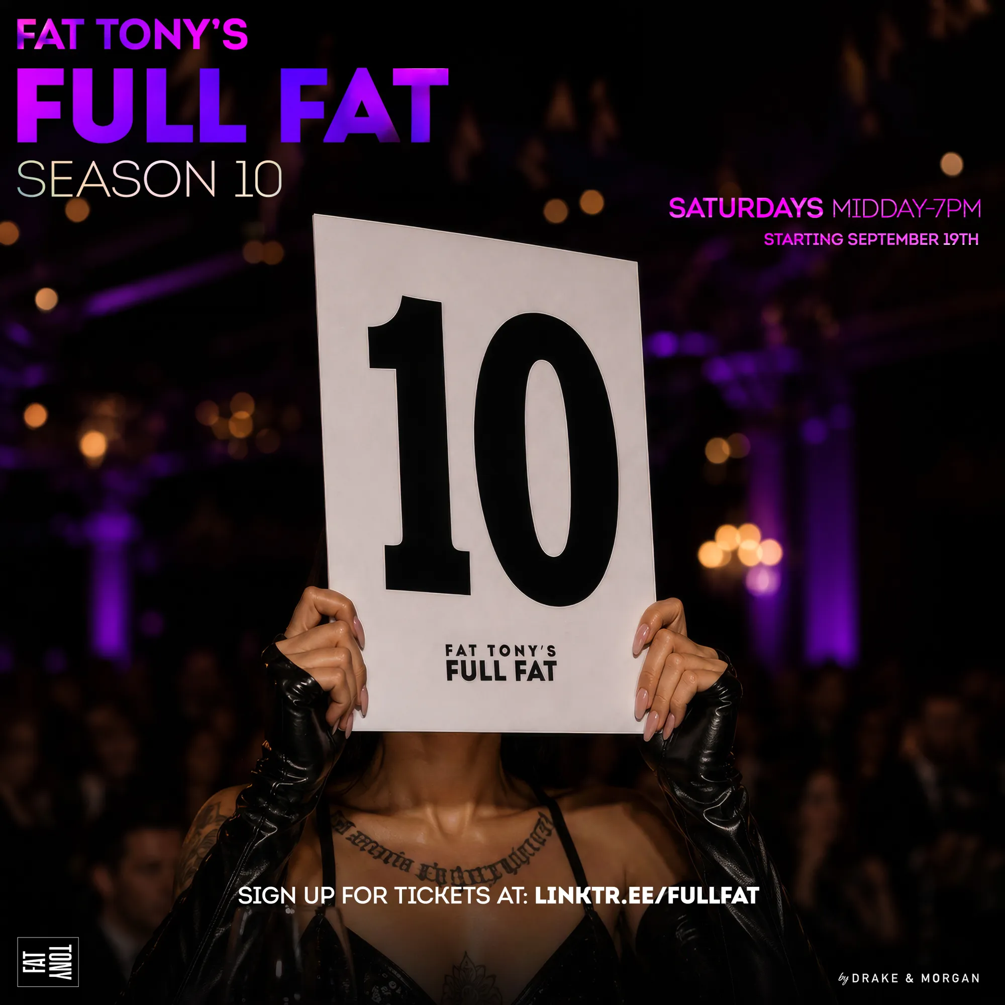 Fat Tony’s Full Fat Season 10