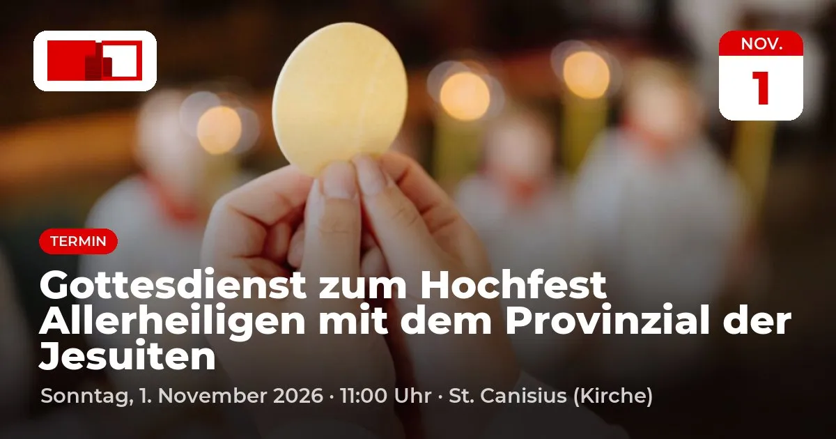 Gottesdienst zum Hochfest Allerheiligen mit dem Provinzial der Jesuiten