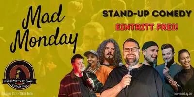 Mad Monday Earlyshow: Stand up Comedy im "Mad Monkey Room", direkt U Eberswalderstr