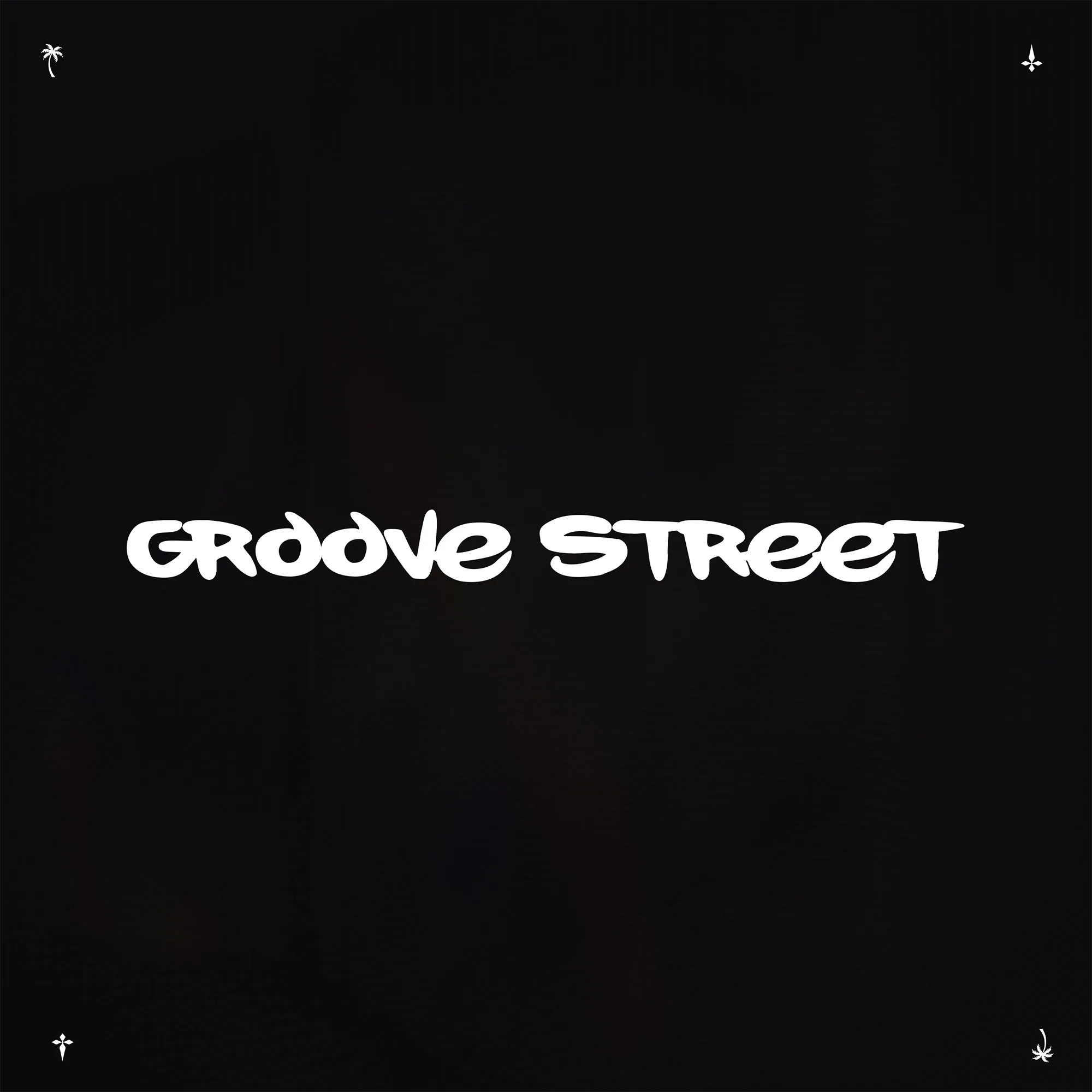 ♢ GROOVE STREET ♢