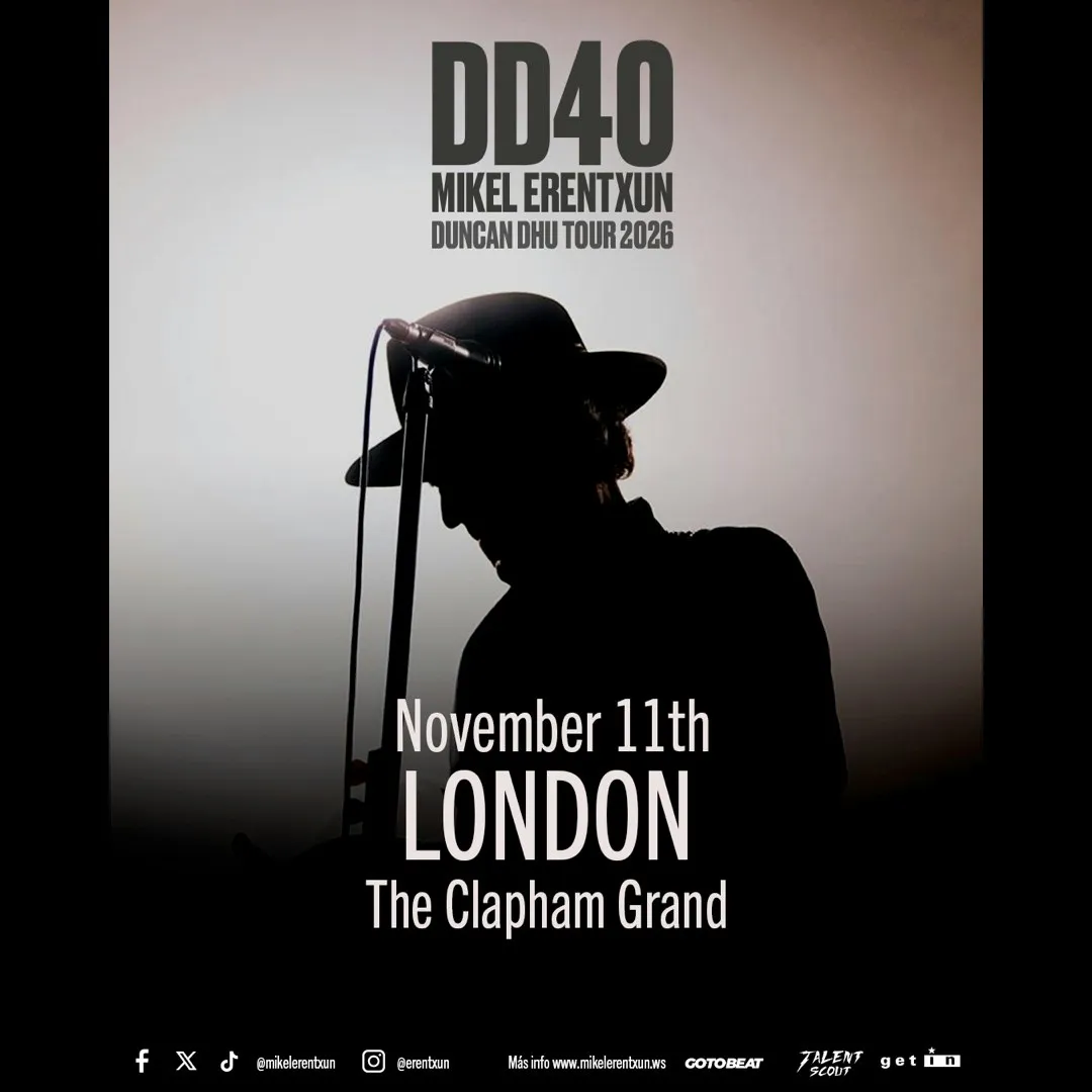 DD40 – Mikel Erentxun – Duncan Dhu Tour 2026