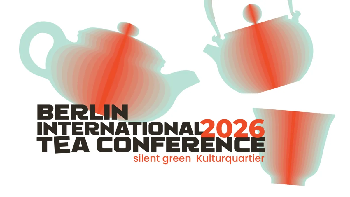 Berlin International Tea Conference 2026 – VOICES OF TEA