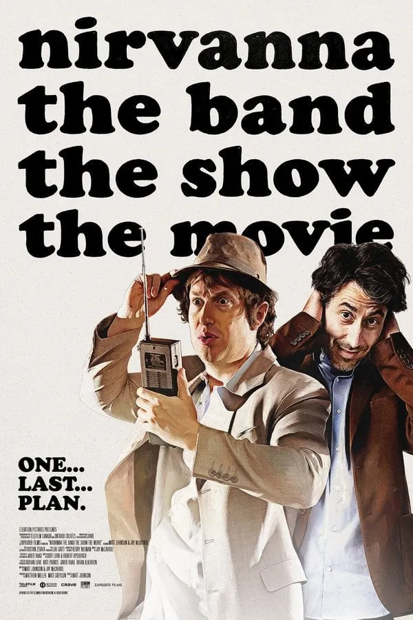 Nirvanna the Band the Show the Movie