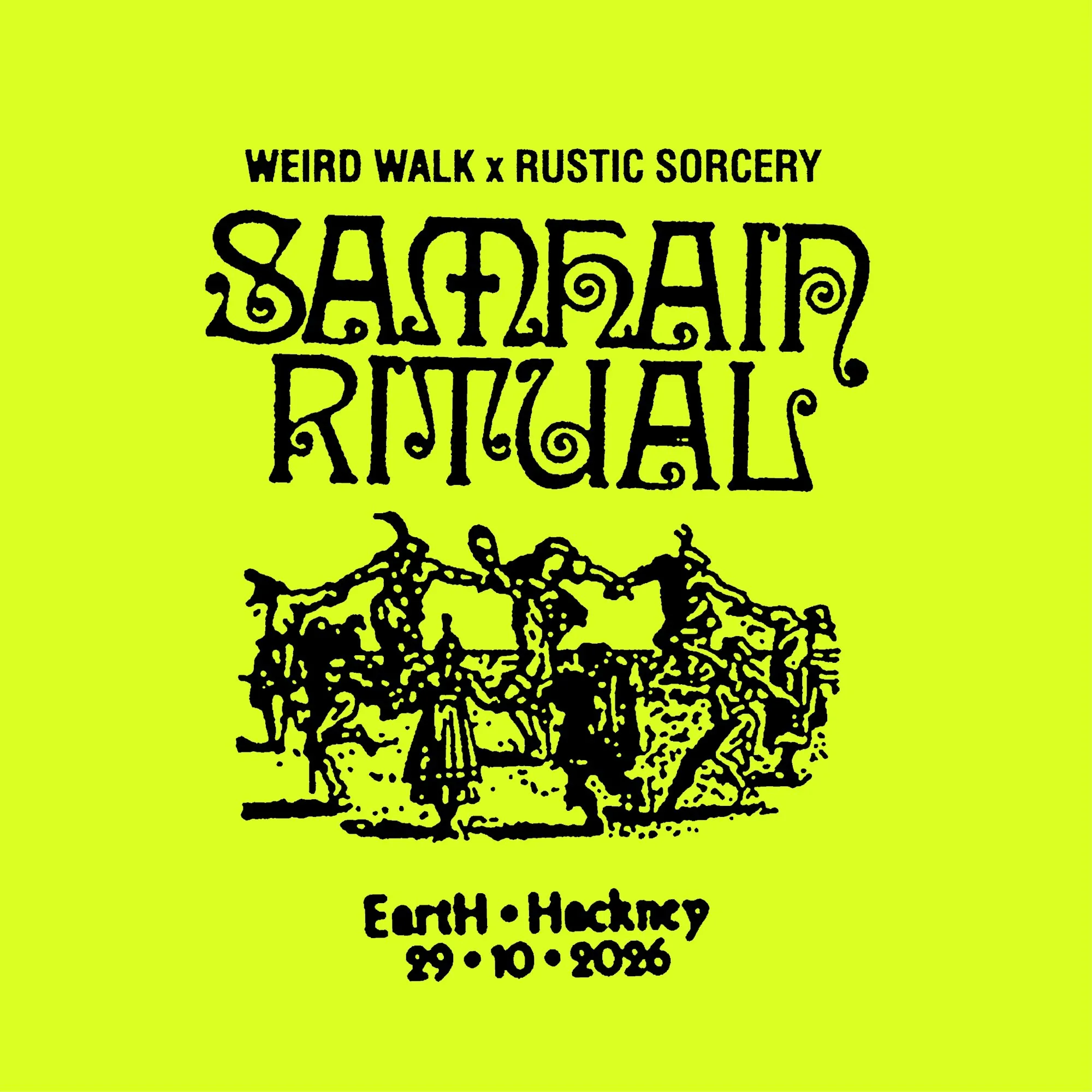 Weird Walk Presents: Samhain Ritual 2026