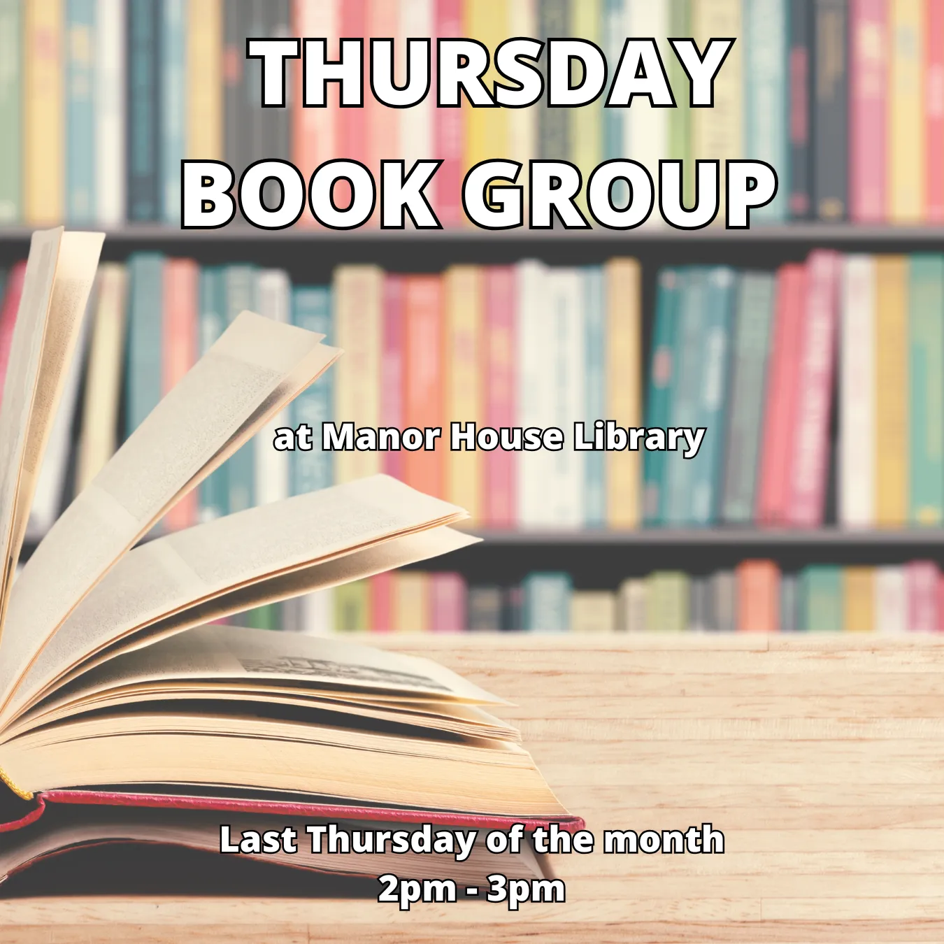 Manor House Thursday Book Group
