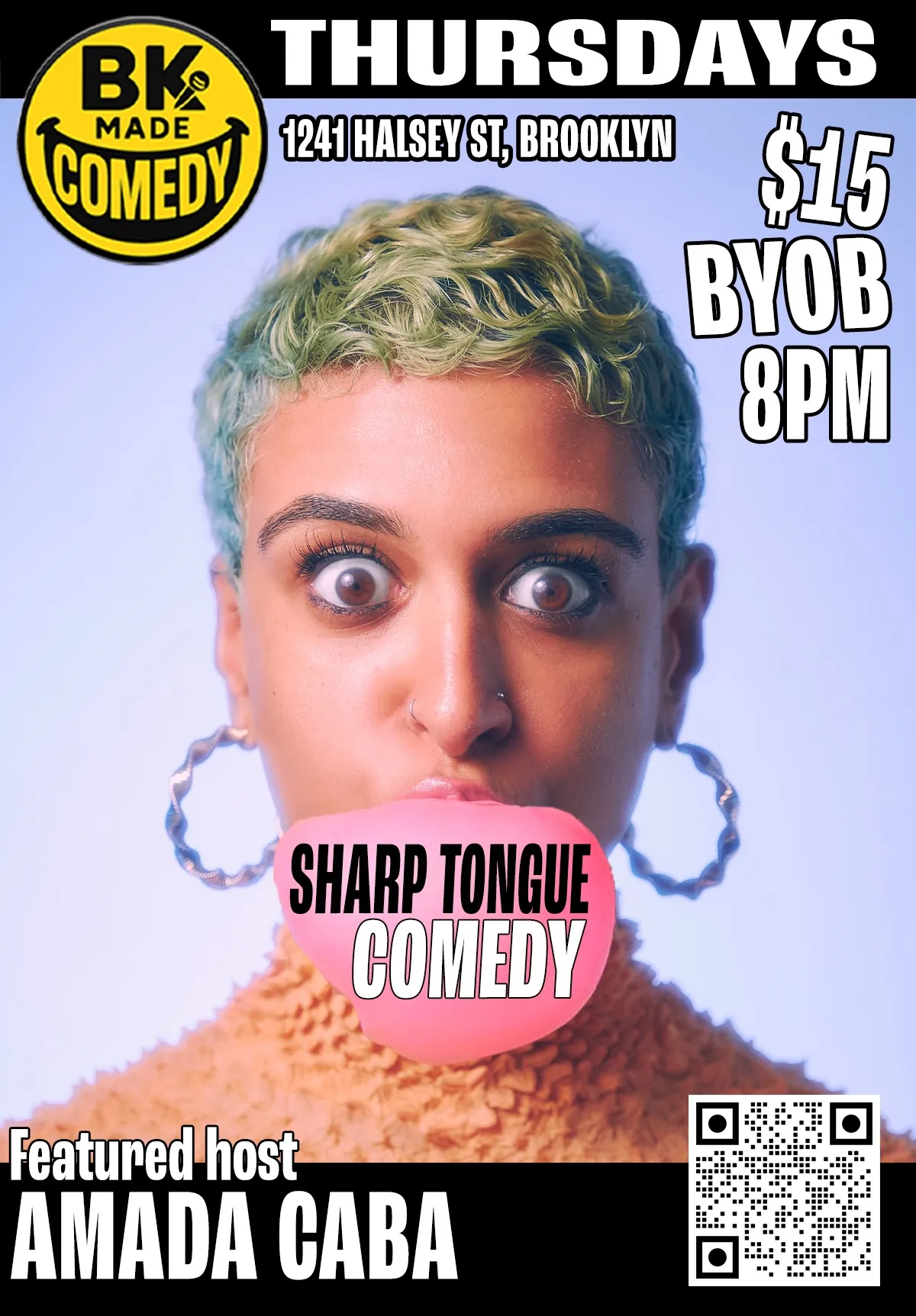 BK Made Presents: Sharp Tongue Comedy