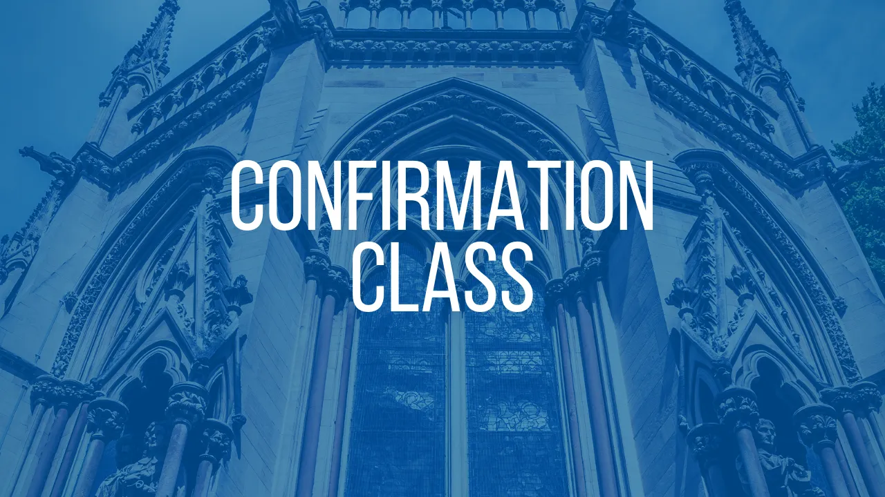 Confirmation Class Meeting