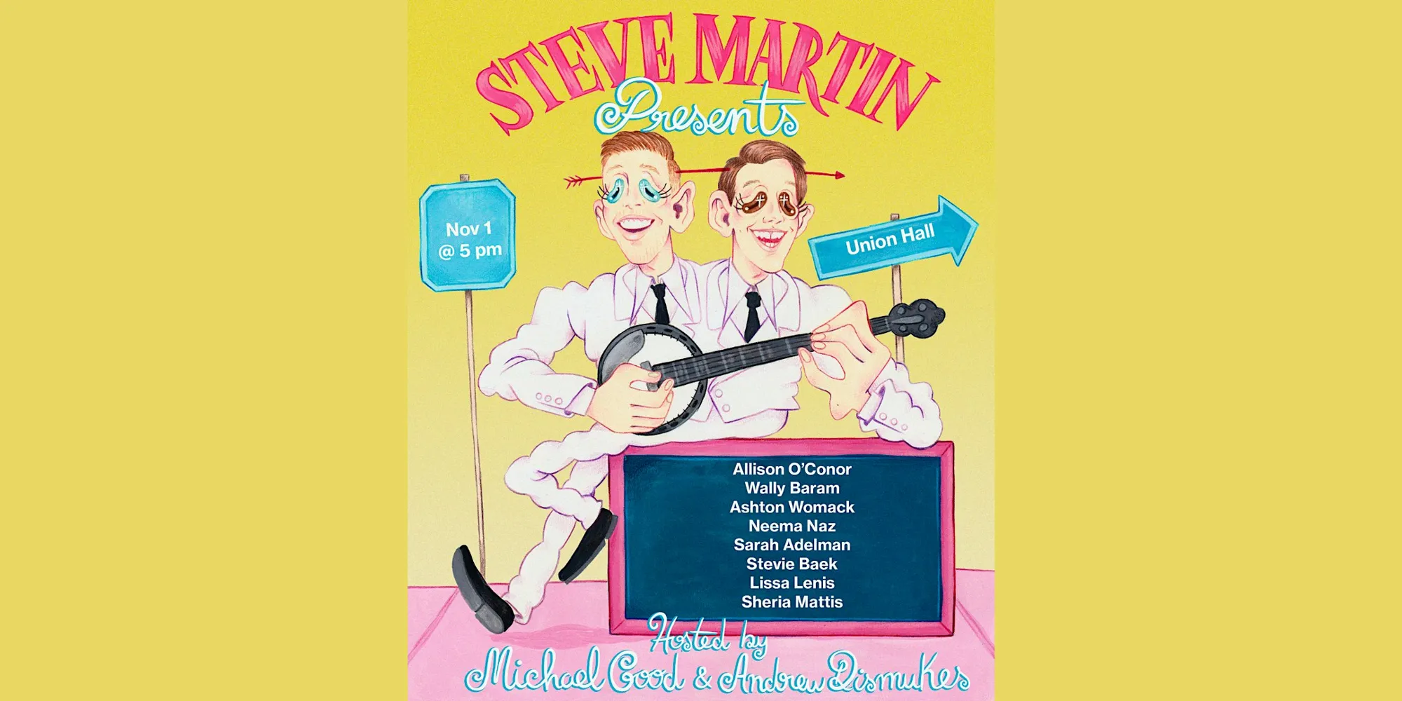 Steve Martin Presents with Andrew Dismukes and Michael Good