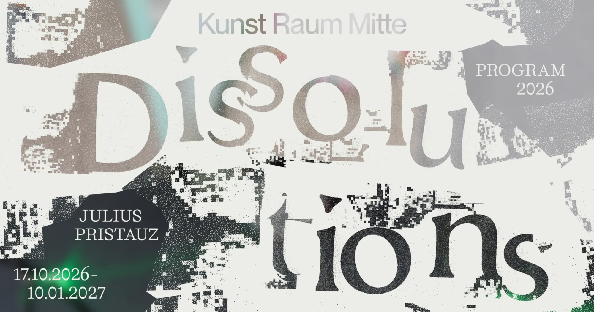 DISSOLUTIONS Sequenz III