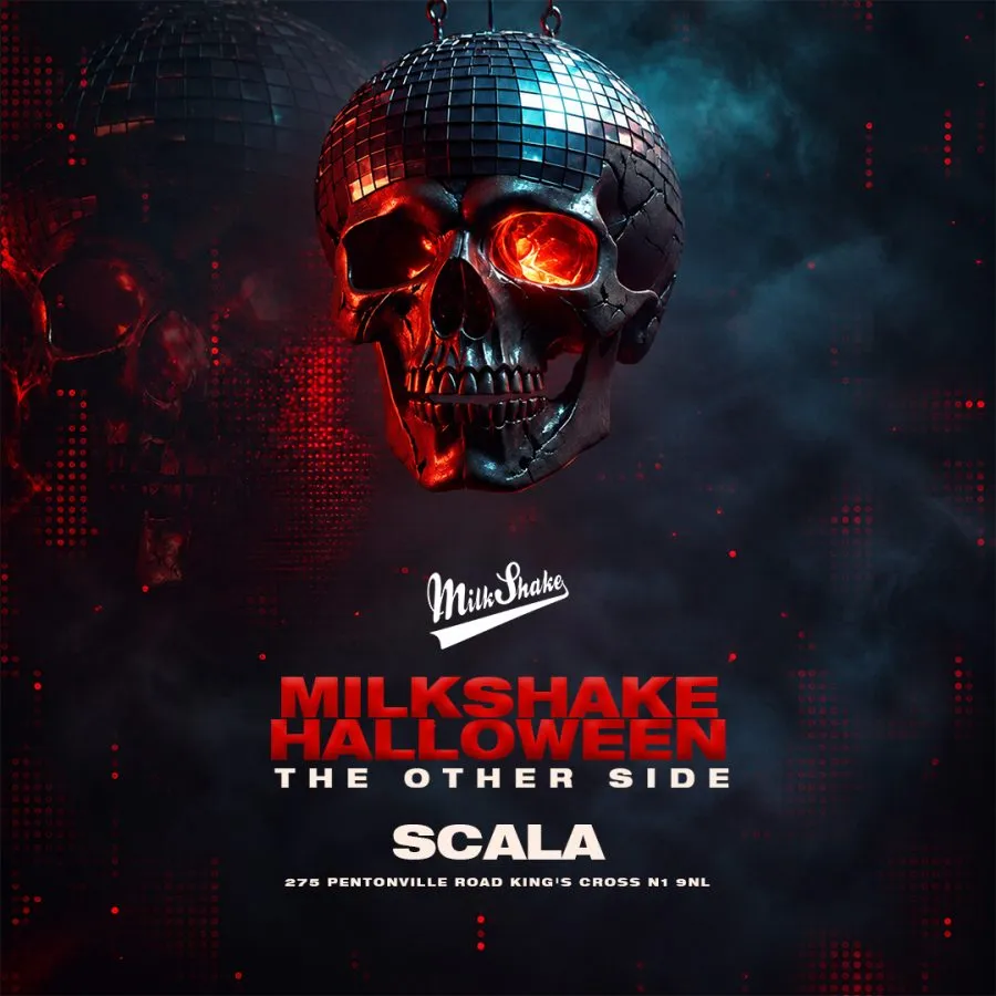 Milkshake Halloween: The Other Side at Scala - Tuesday 27th October 2026 - Wednesday 28th October 2026 - 11:00 pm until 4:00 am
