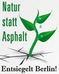 Natur statt Asphalt: Entsiegelt Berlin