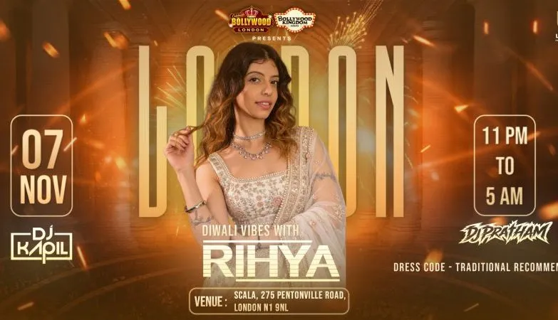 Diwali Vibes with RIHYA at Scala - Saturday 7th November 2026 - Sunday 8th November 2026 - 11:00 pm until 5:00 am