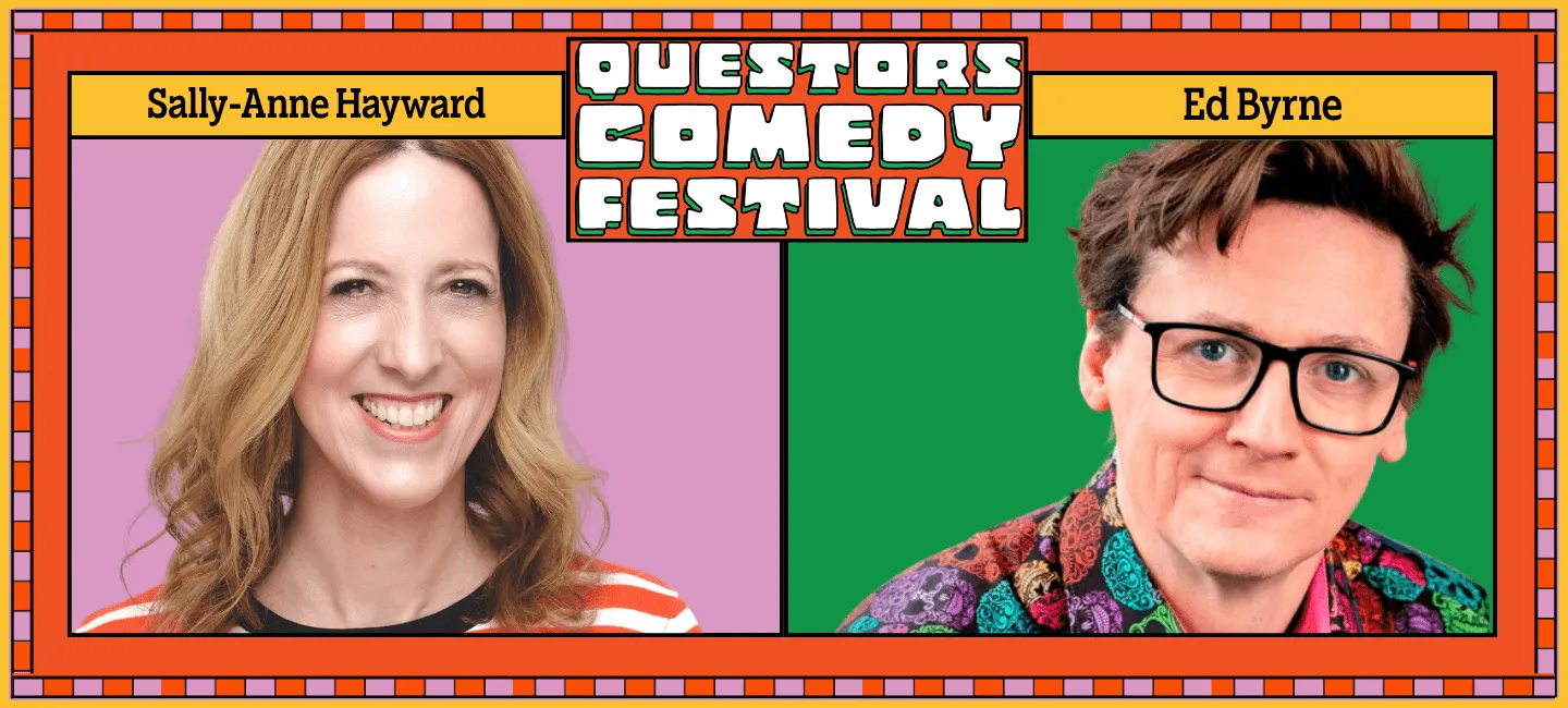 Questors Comedy Festival ft. Ed Byrne and Sally-Anne Hayward