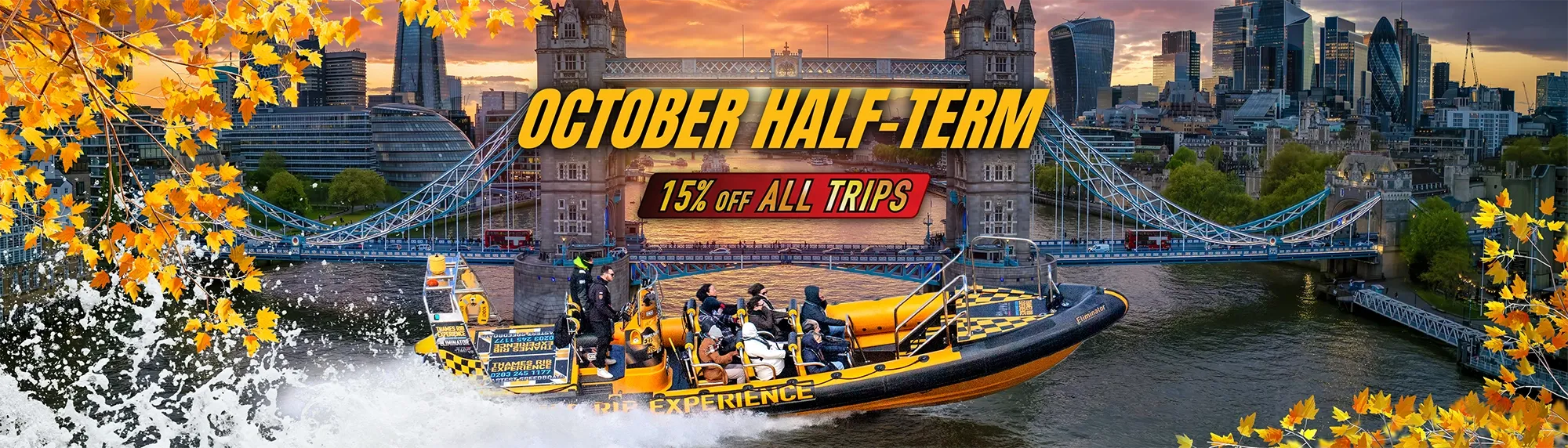 HALF-TERM DISCOUNT 15% OFF ALL TRIPS!