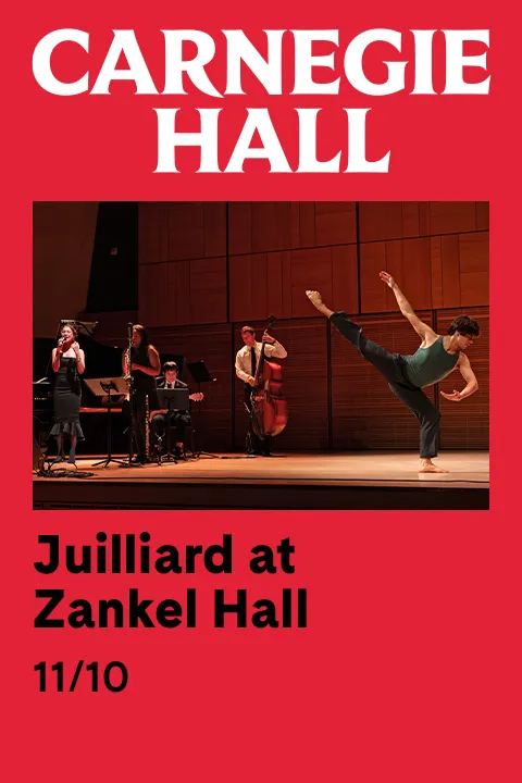Juilliard at Zankel Hall