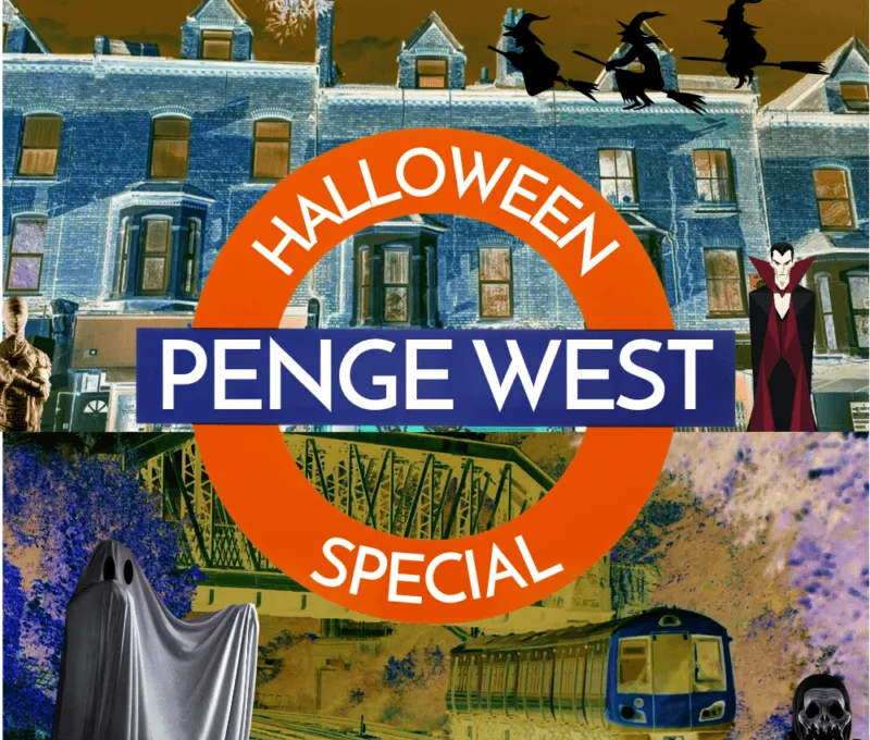 Penge West Halloween Special!