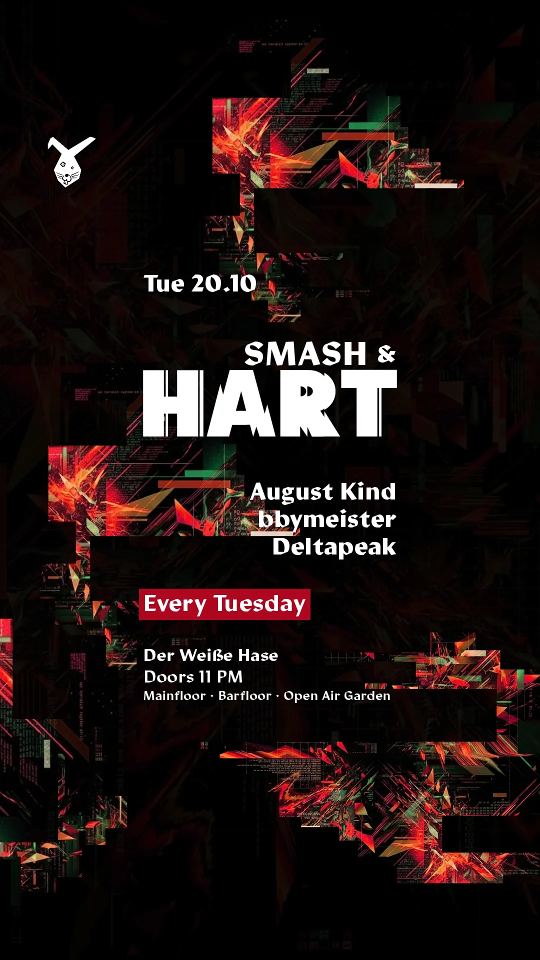 Smash & HART ◢◤ Tuesday Rave