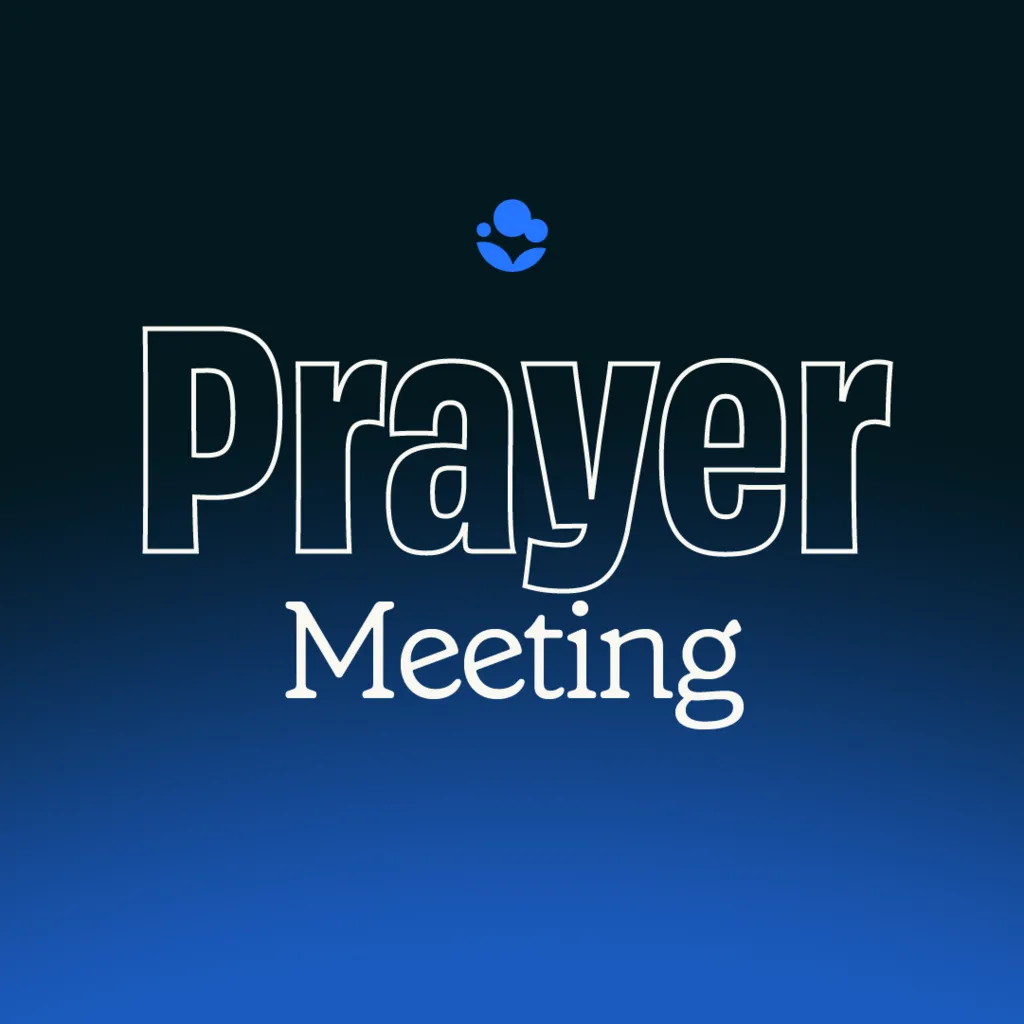 Prayer Meeting & Prayer Ministry Training