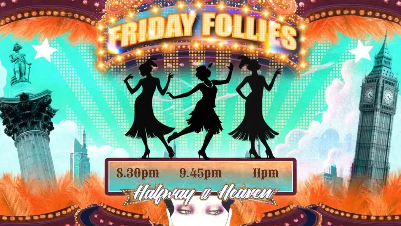 Friday Follies at Halfway To Heaven