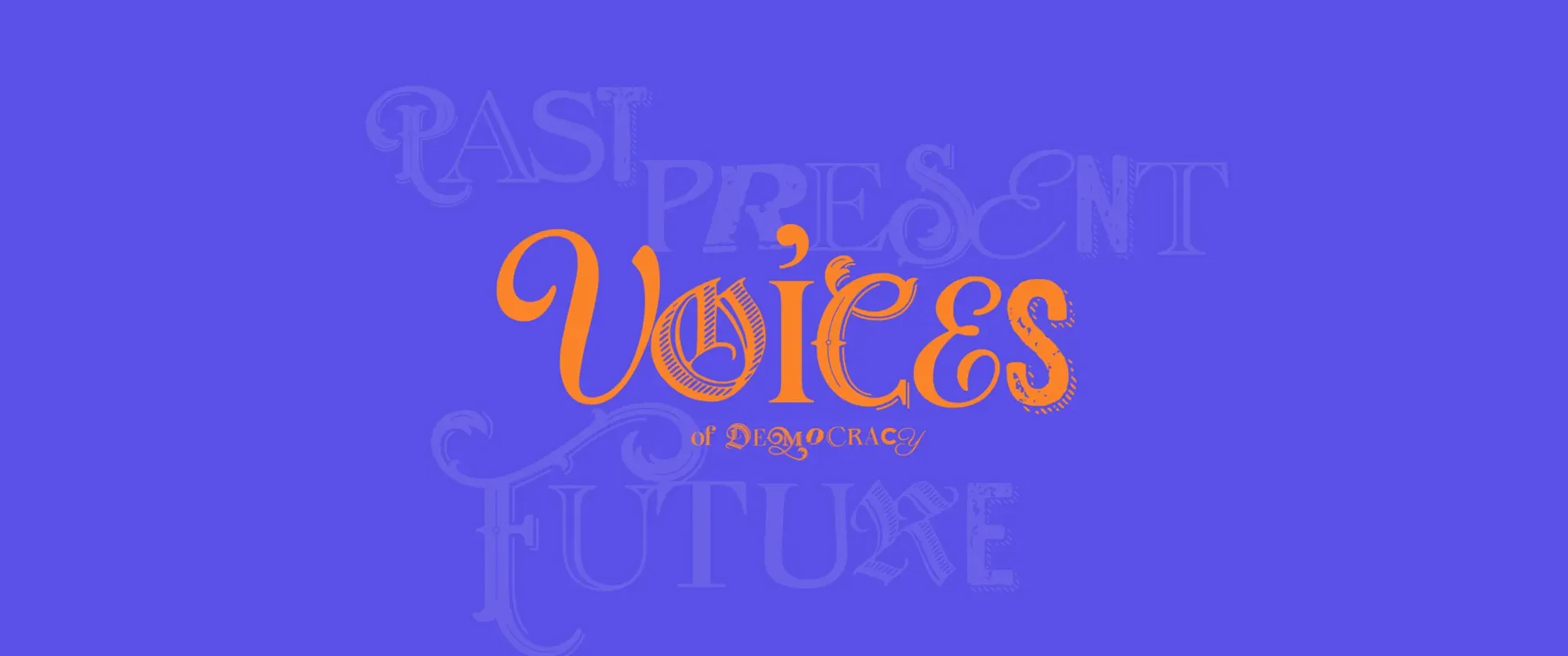 Conversation and performance: Voices of democracy