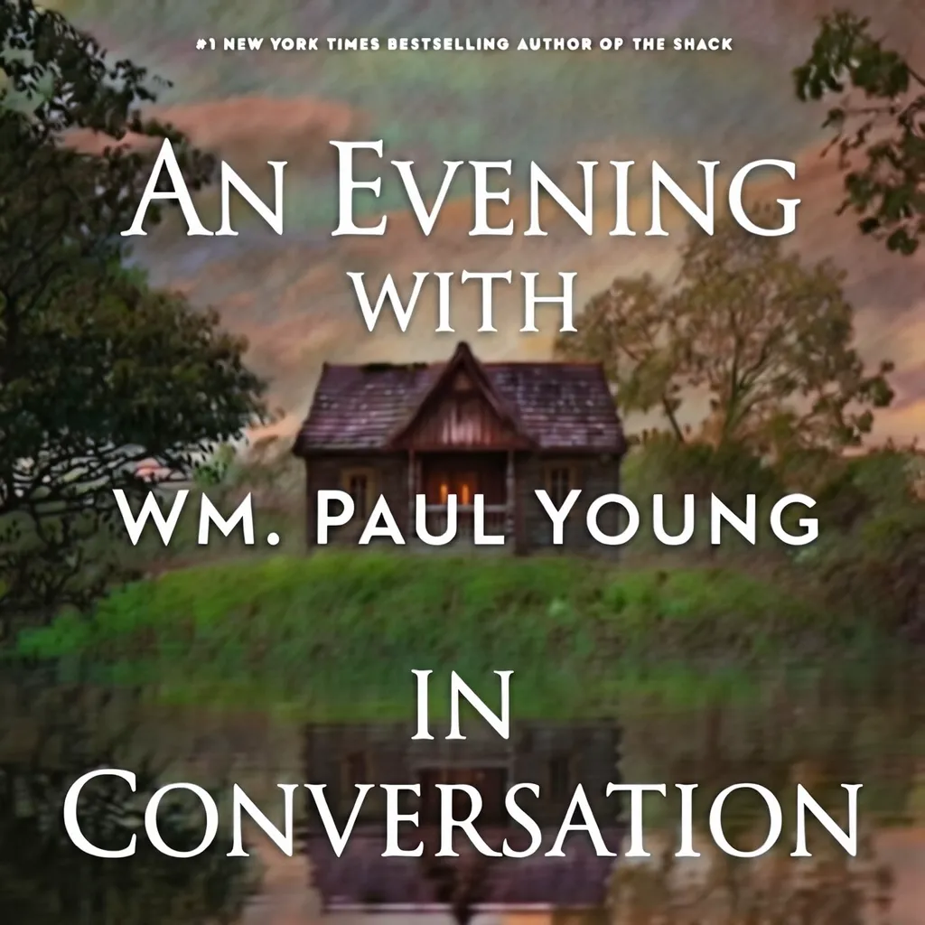 An Evening with Wm. Paul Young