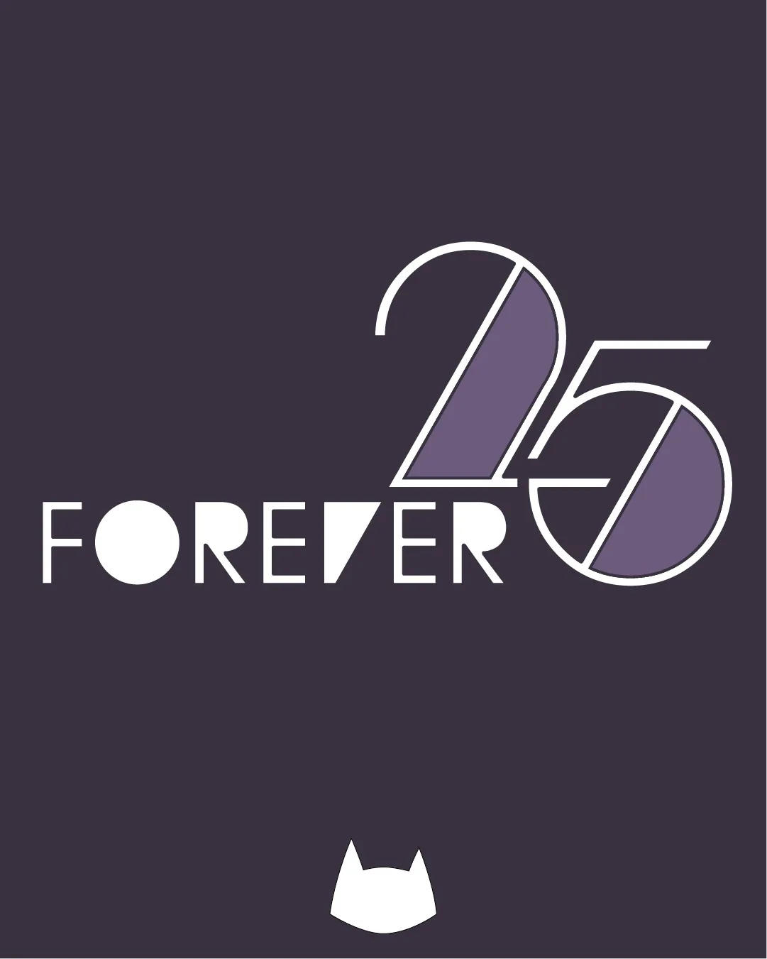 FOREVER 25 curated by Mila Stern & Esther Silex