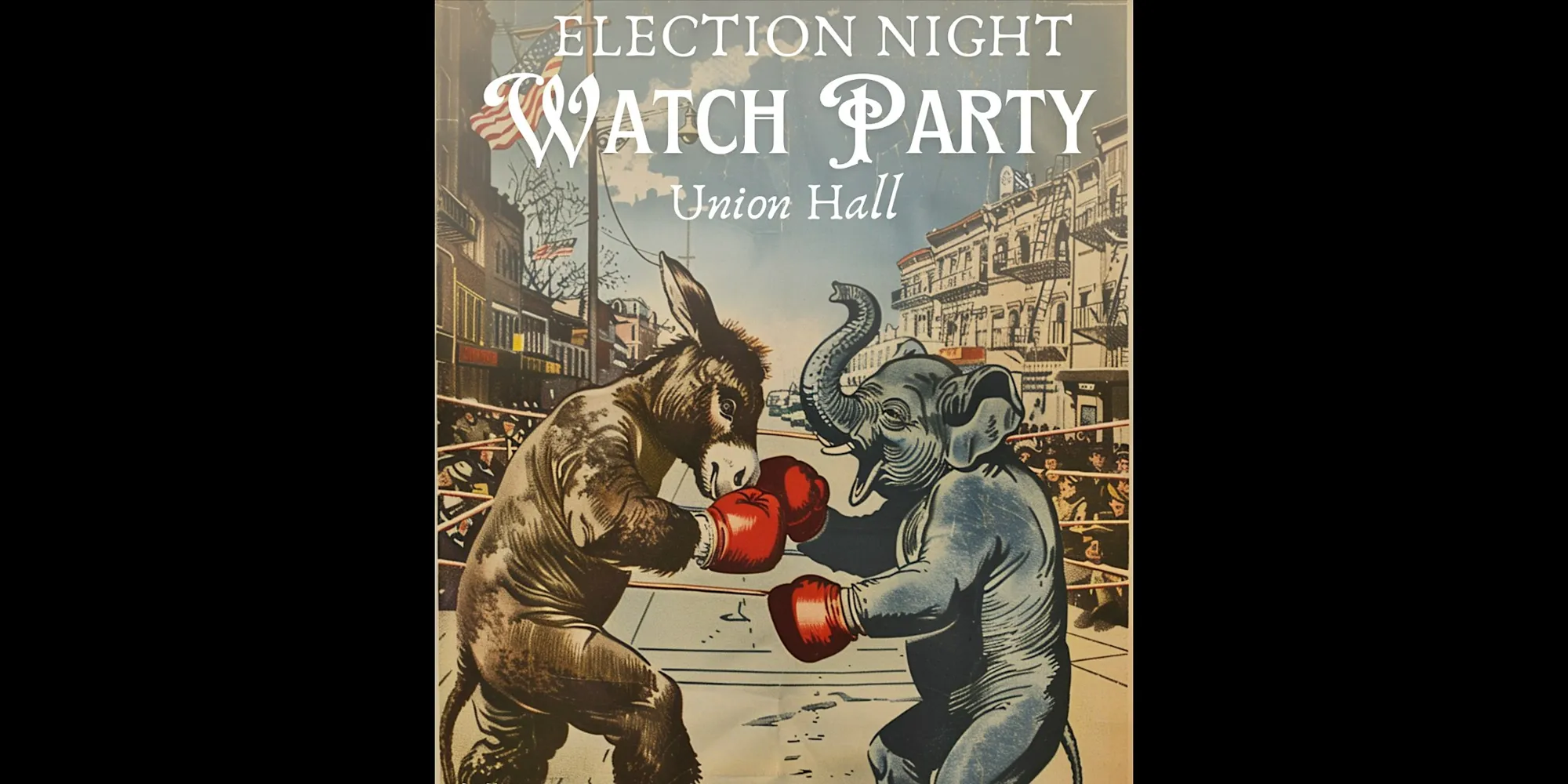 Election Night Watch Party