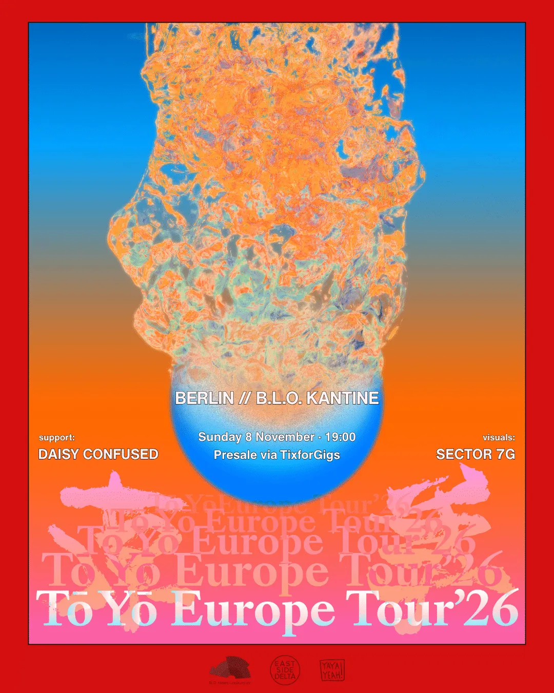 East Side Delta presents: TÕ YÕ + Daisy Confused