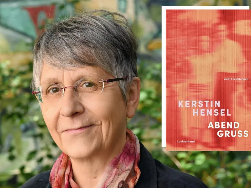 „Abendgruß“ Zwei Erzählungen in einem Buch von Kerstin Hensel