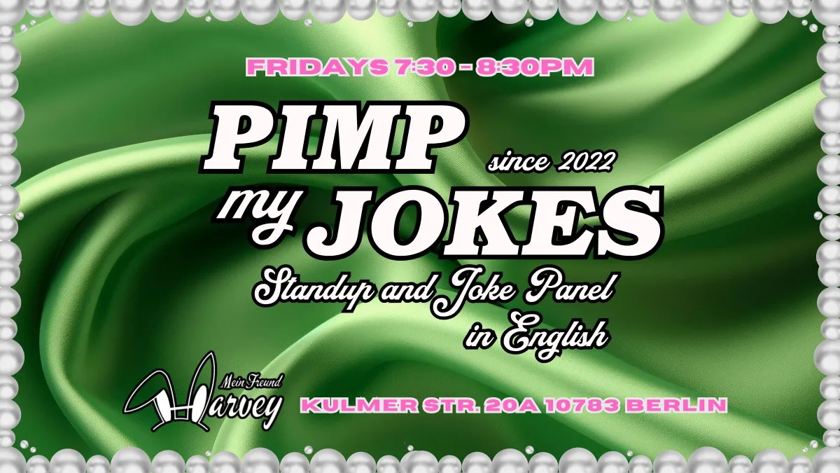 Pimp My Jokes: Interactive Stand-Up in English Fridays at Mein Freund Harvey