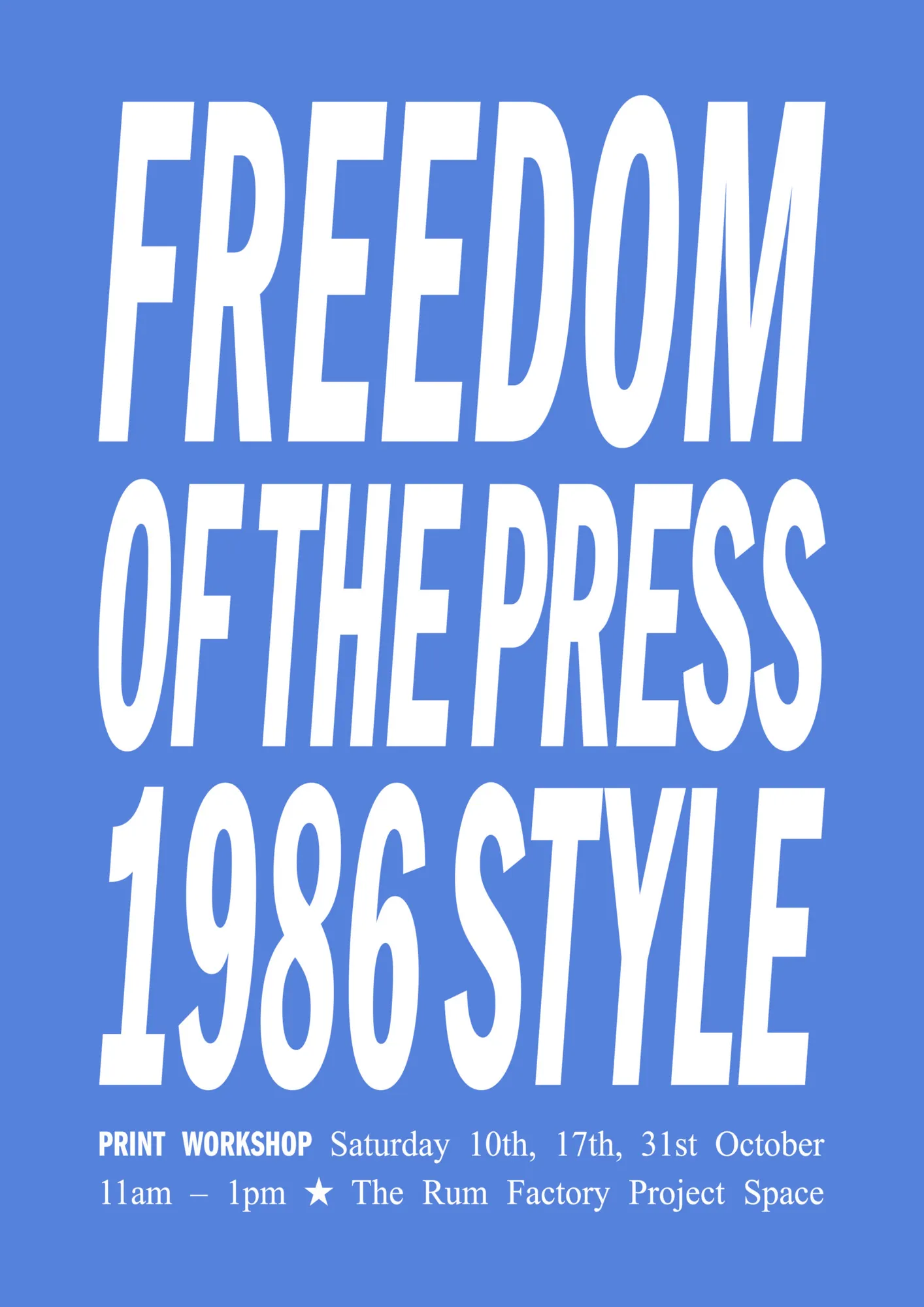 Workshop: Freedom of the Press, 1986 Style, Print Design & History