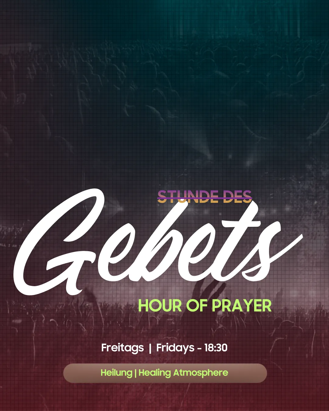Gebets-und Heilung Gottesdienst