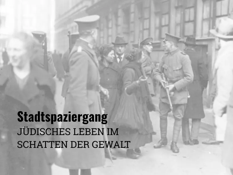 Im Rahmen der Jüdischen Kulturtage: Jüdisches Leben im Schatten der Gewalt