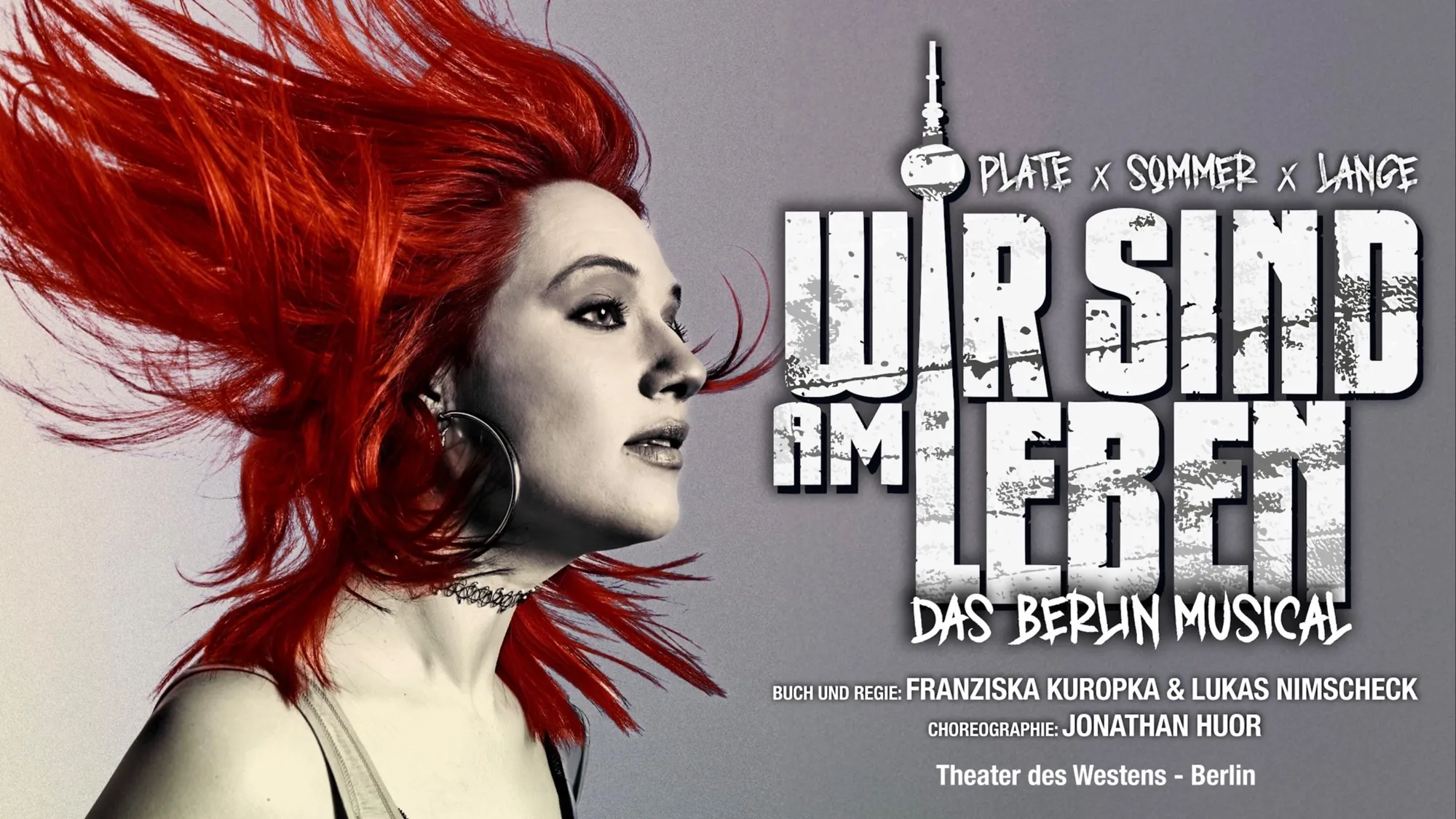 WIR SIND AM LEBEN - Das Berlin Musical