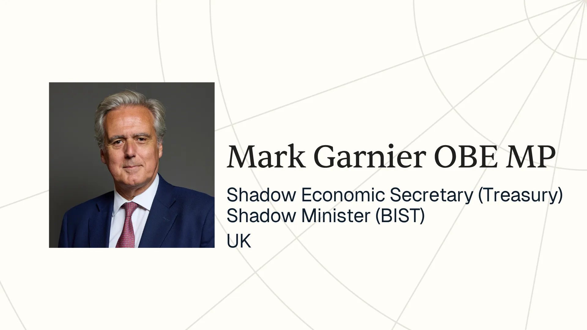 Mark Garnier OBE MP to Brief Asia House on Opposition Economic and Business Policy
