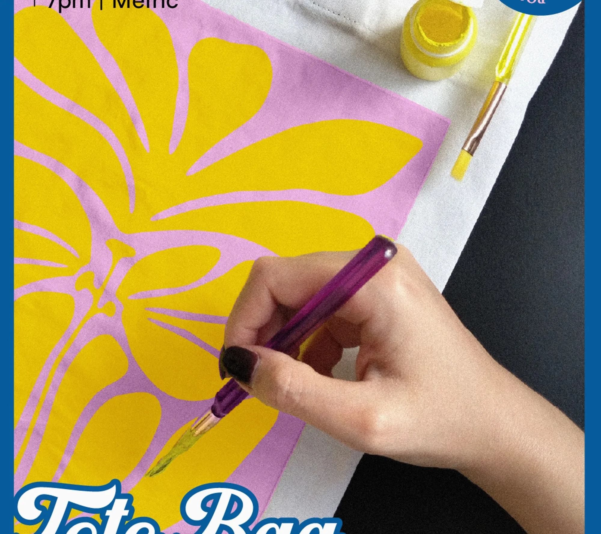 Postgrad Tote Bag Painting Workshop