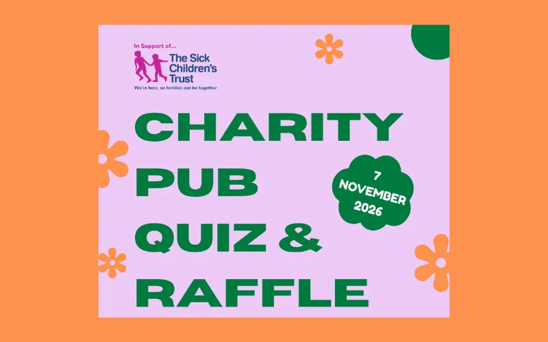 Pub Quiz & Raffle for The Sick Children's Trust