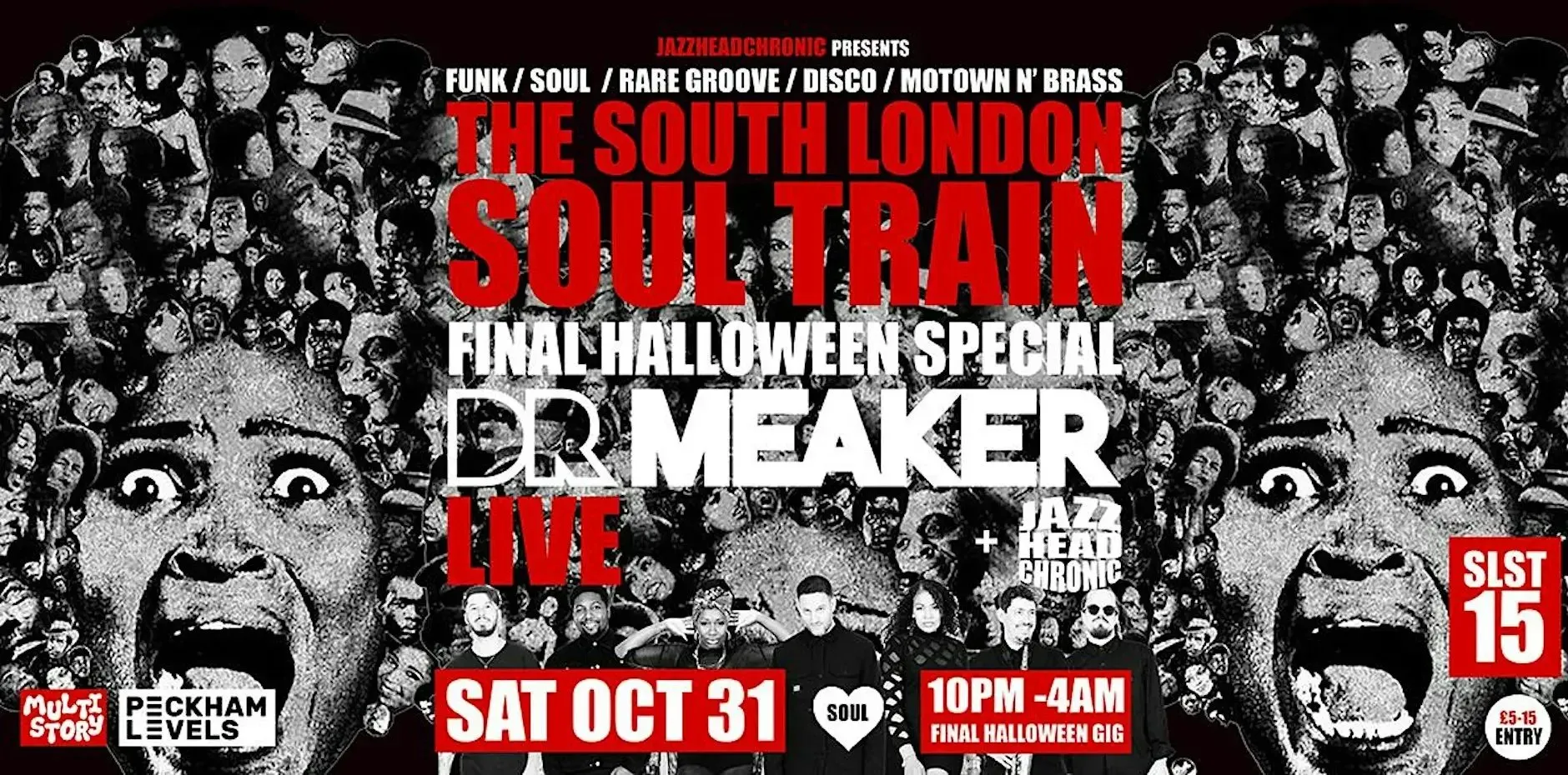The South London Soul Train Final Halloween Special with Dr Meaker (Live) + More