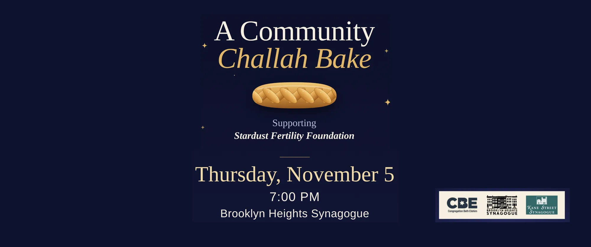 Community Challah Bake With the Stardust Fertility Foundation