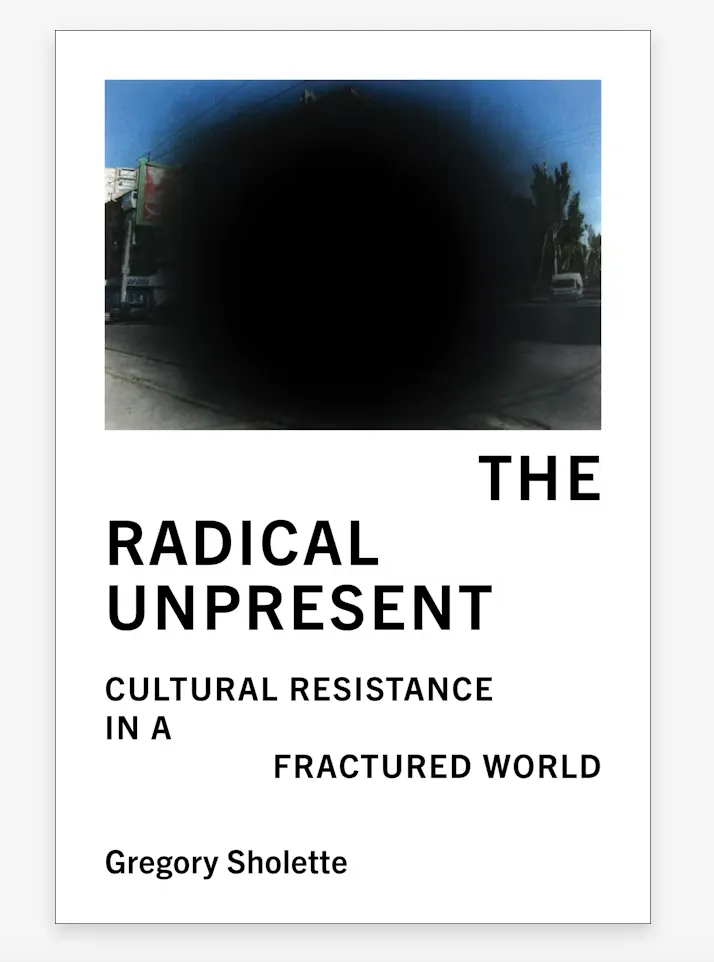 The Radical Unpresent