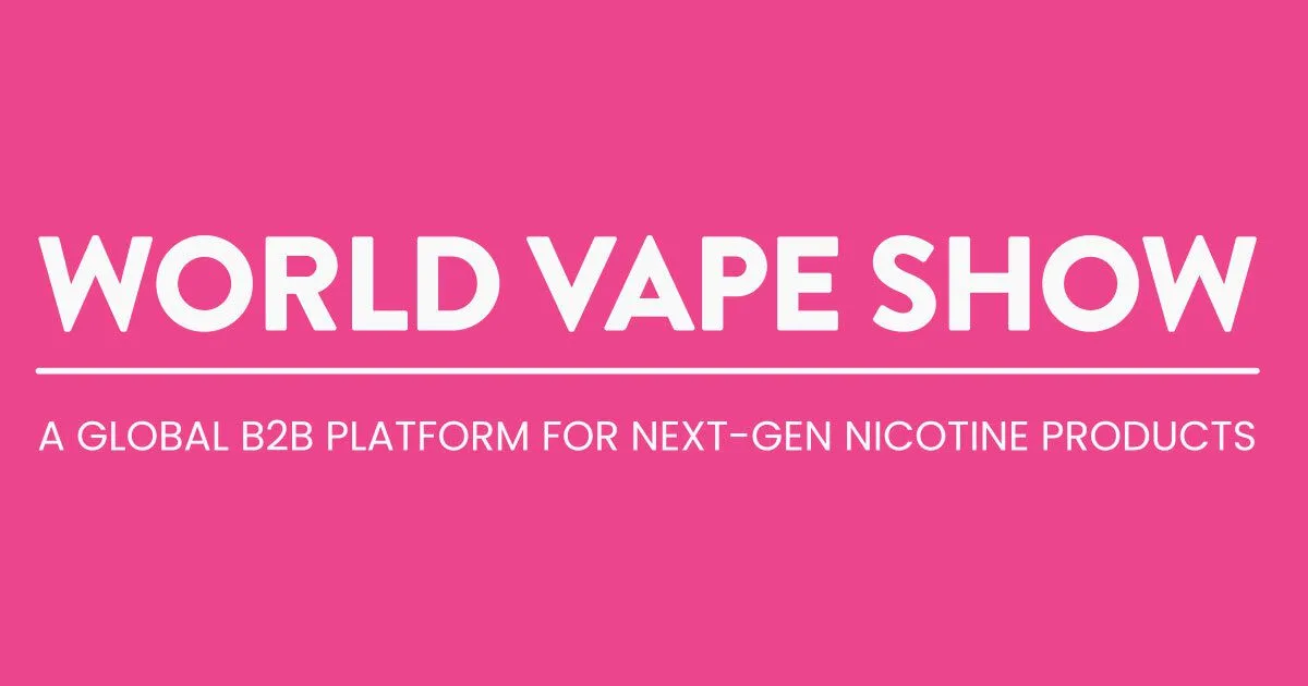 World Vape Show Dubai & Future Nicotine Forum