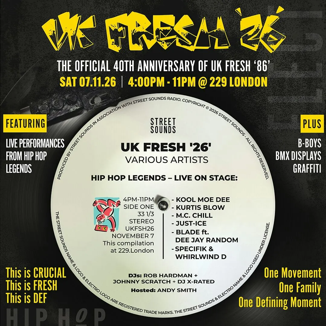 UK FRESH ‘26’: THE GREATEST LEGENDS OF HIP HOP LIVE!