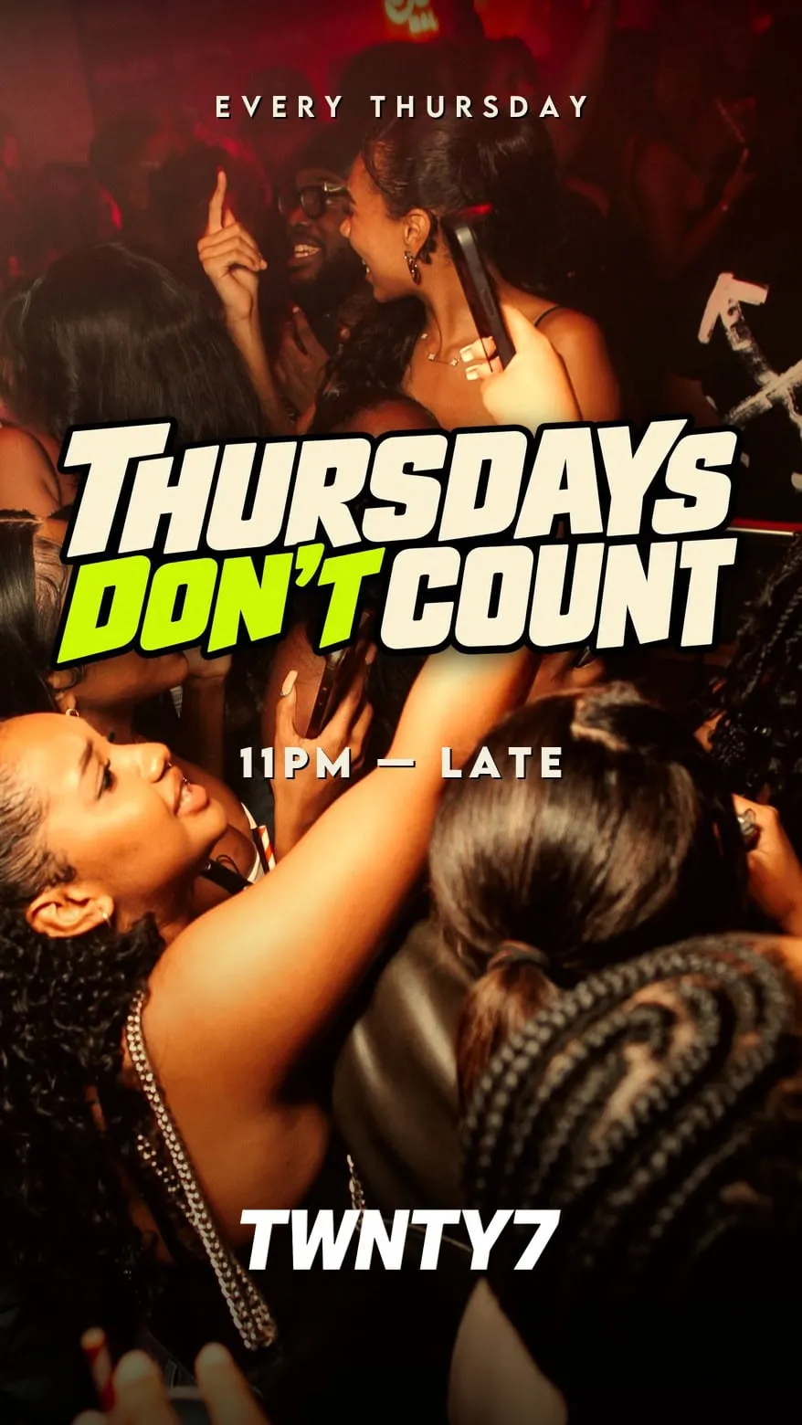 THURSDAYS DON'T COUNT at TWNTY7
