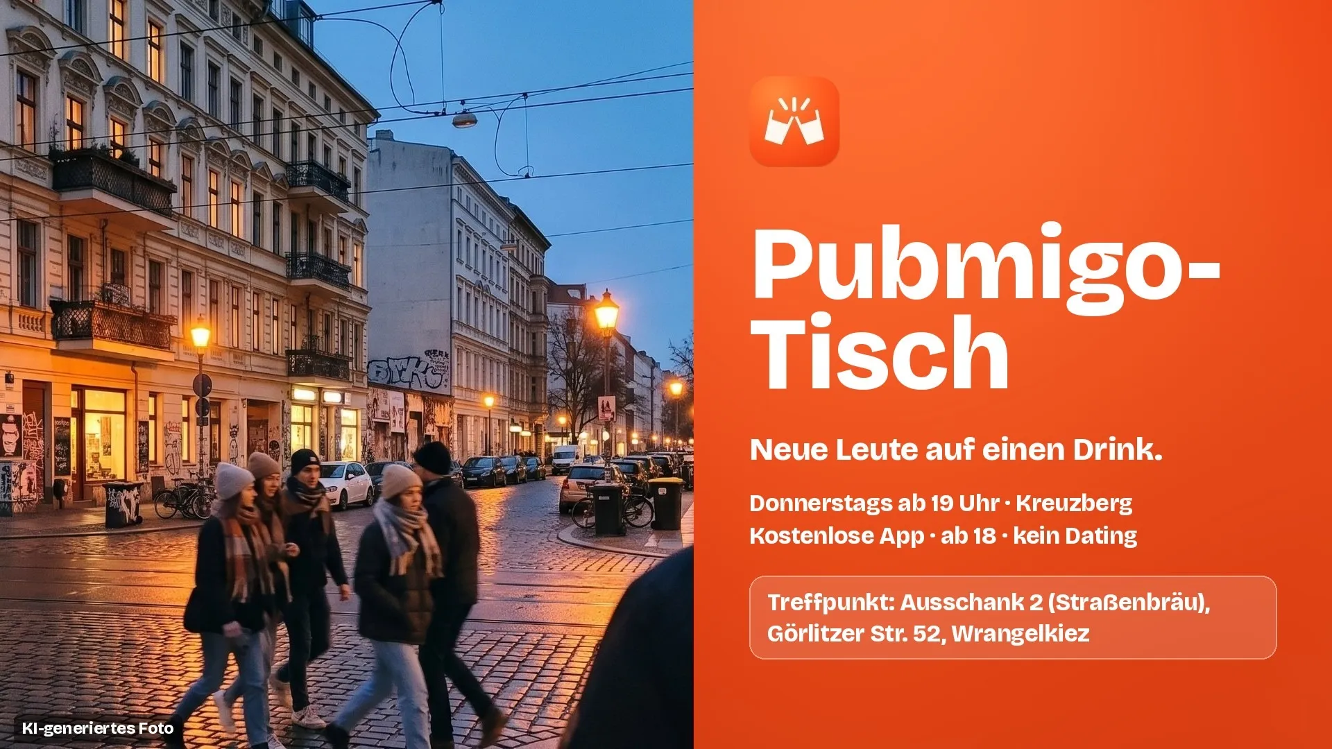 Pubmigo-Tisch: Neue Leute auf einen Drink in Kreuzberg
