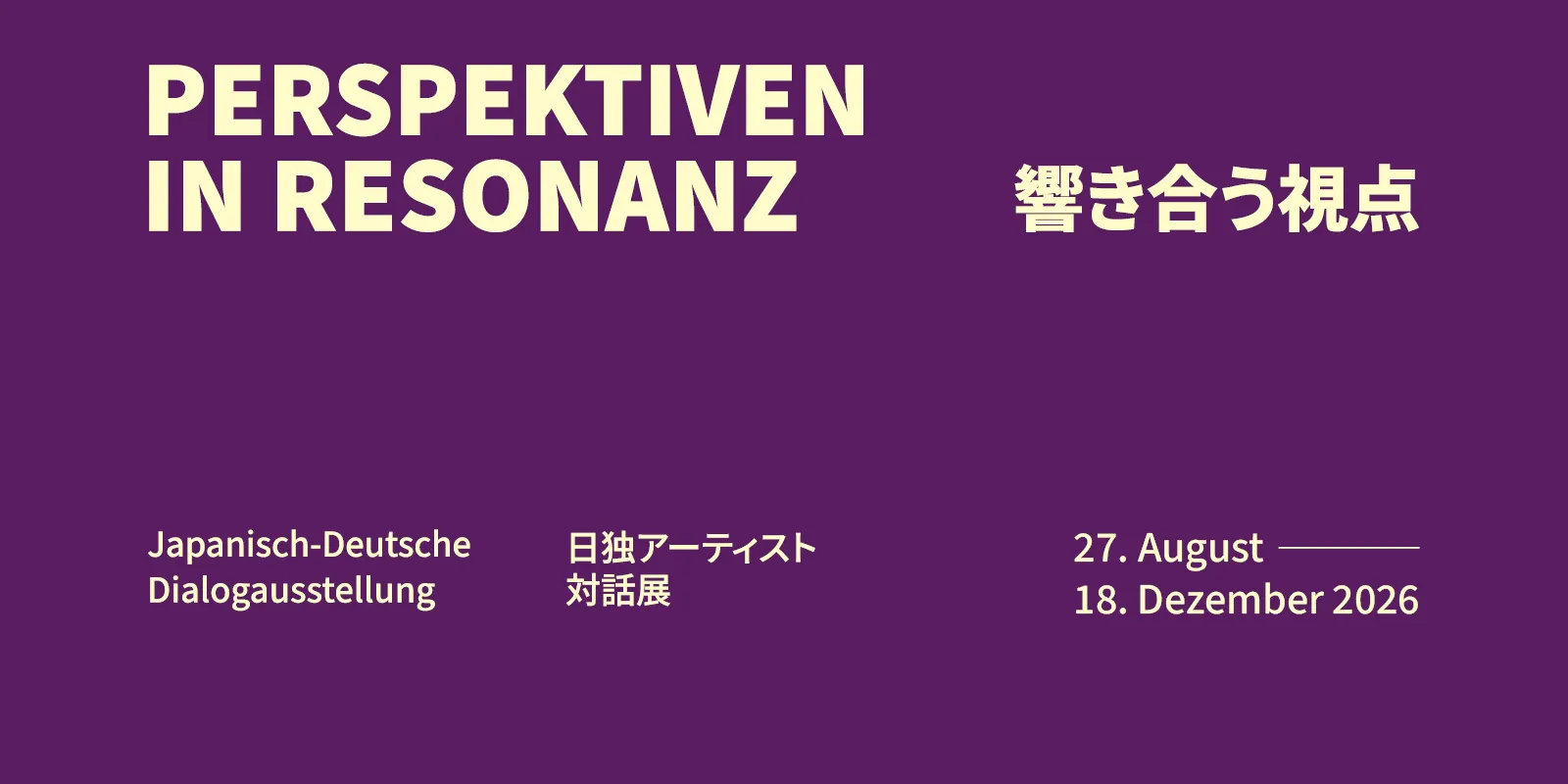 Perspektiven in Resonanz – Japanisch-Deutsche Dialogausstellung