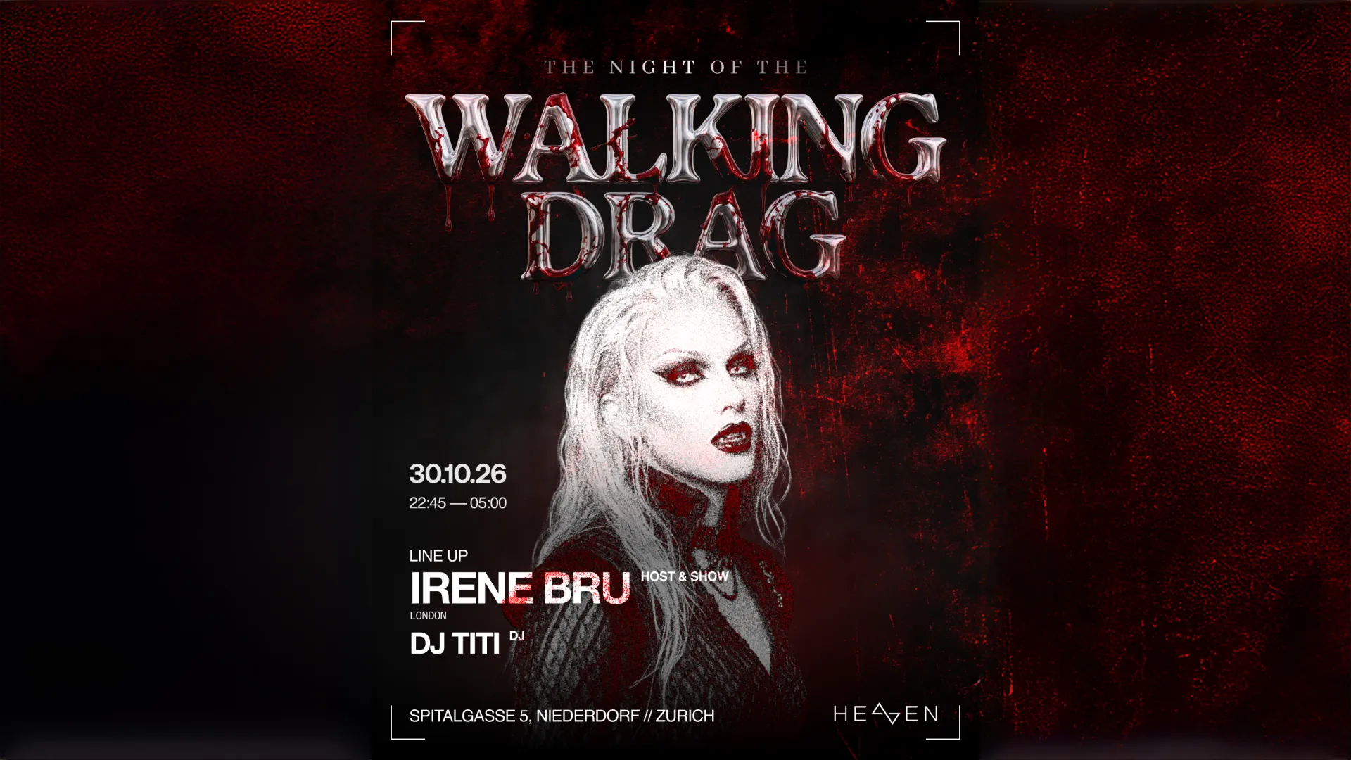 THE NIGHT OF THE WALKING DRAG