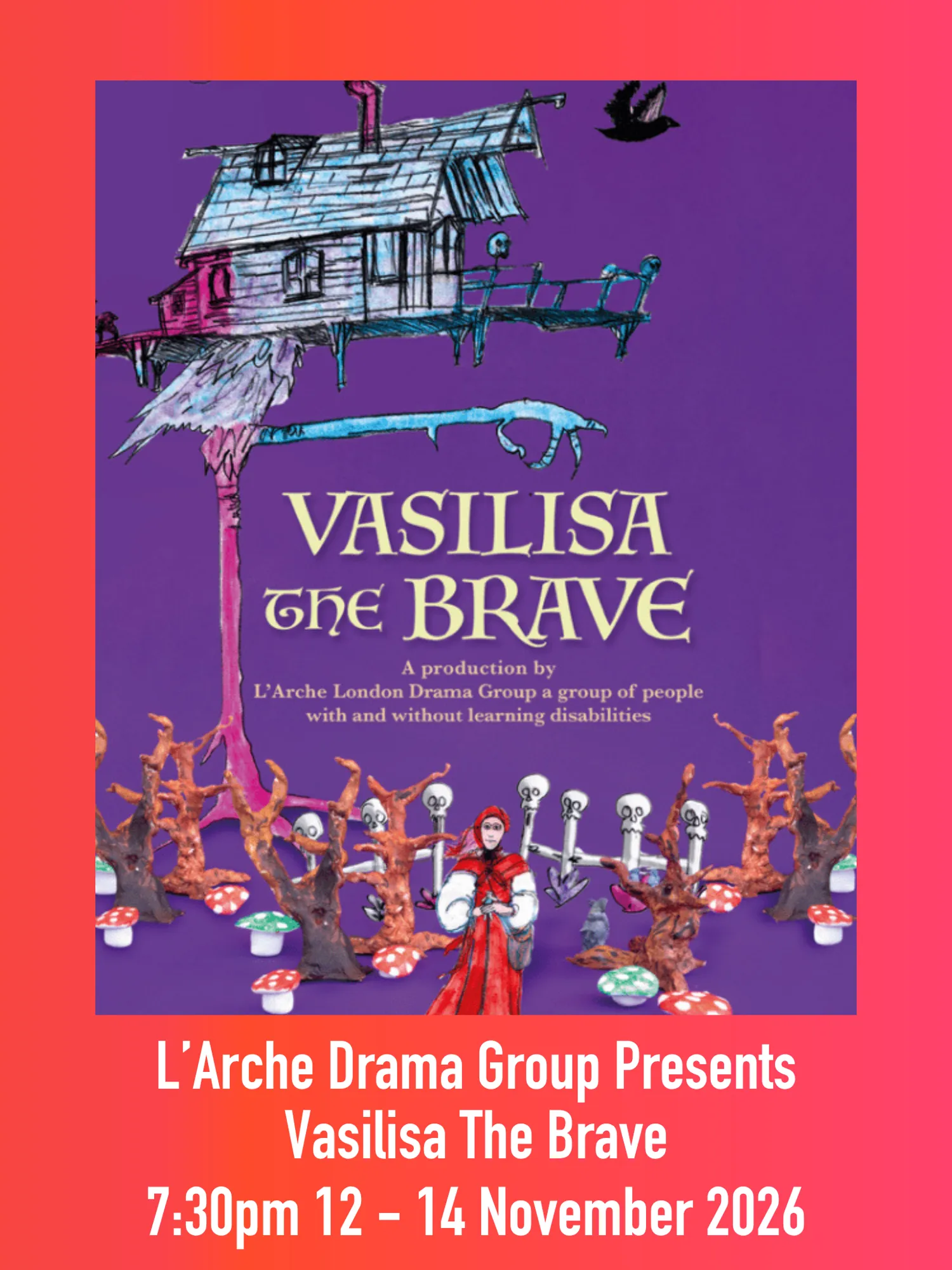 L’Arche Drama Group presents Vasilisa the Br...