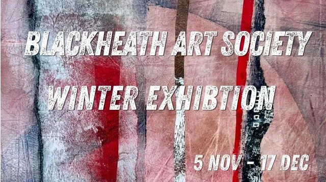 Blackheath Arts Society | Winter Exhibition 2026